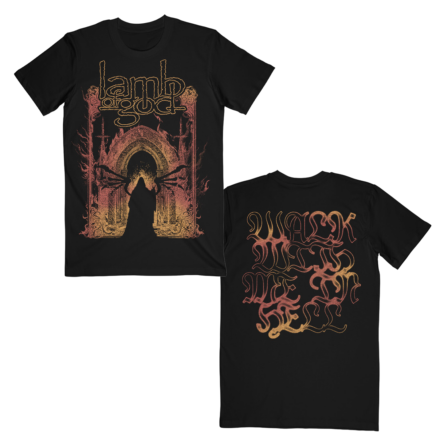 Walk With Me In Hell Tee